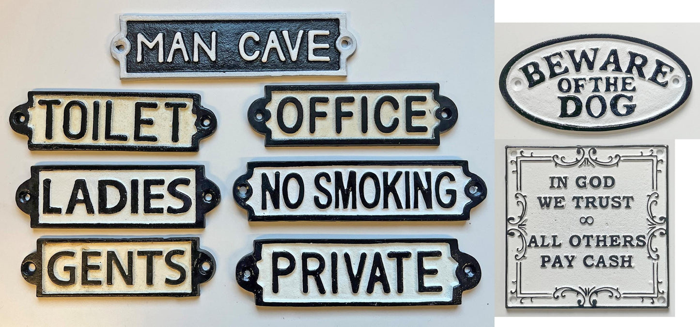 Cast Iron Vintage style traditional signs, Black & White, 2 inches deep [SIGNS1]