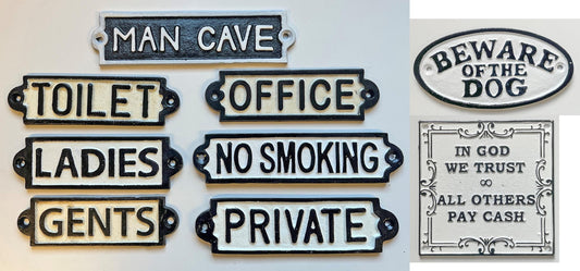 Cast Iron Vintage style traditional signs, Black & White, 2 inches deep [SIGNS1]