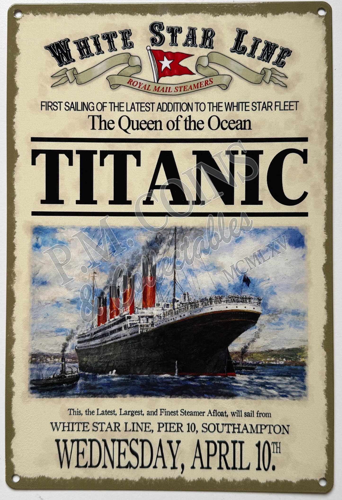 Metal Vintage Style Wall Sign - Titanic First Sailing 20 x 30cm [TIT01]