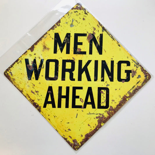 Metal Vintage Style Wall Sign - MEN WORKING AHEAD 8 x 8 inch [WORK1]