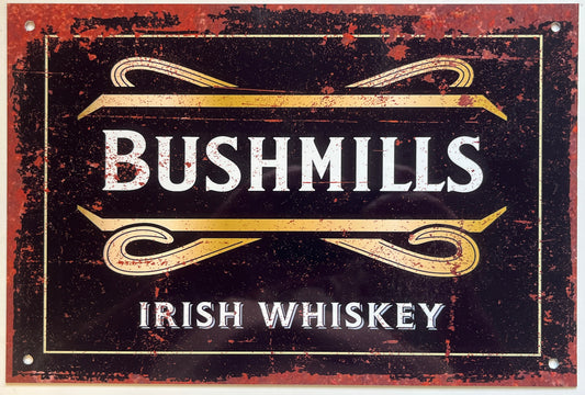 Metal Vintage Style Wall Sign - Busmills Irish Whiskey Advertising Sign, Rusty look, 10.5 x 7 inch [BUSH1]